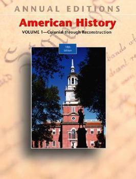 Paperback Annual Editions: American History, Volume 1, 18/E Book