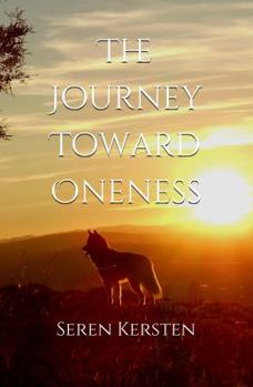 Paperback The Journey Toward Oneness Book