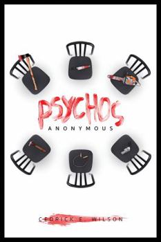 Paperback Psychos Anonymous: The Killer Network Book