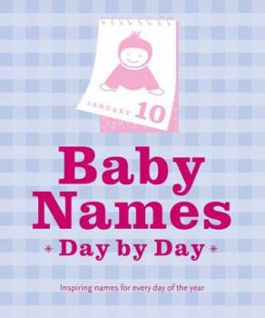 Paperback Baby Names: Day by Day Book