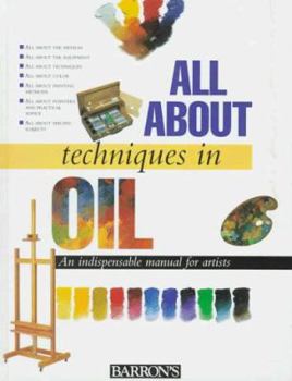 Hardcover All about Techniques in Oil Book