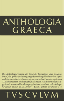 Hardcover Anthologia Graeca, Band 1, Buch I-VI [German] Book