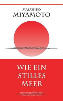 Wie ein stilles Meer: Roman