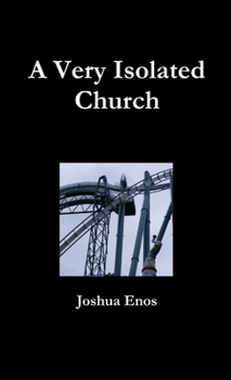 Paperback A Very Isolated Church Book