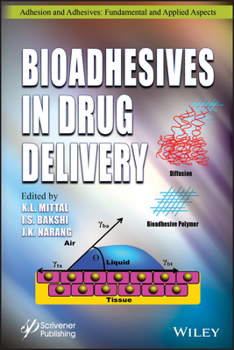 Hardcover Bioadhesives in Drug Delivery Book