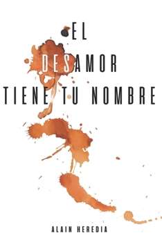 Paperback El desAMOR TIENE TU NOMBRE [Spanish] Book