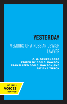 Paperback Yesterday: Memoirs of a Russian-Jewish Lawyer Book