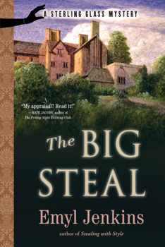 The Big Steal - Book #2 of the Sterling Glass