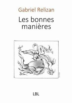 Paperback Les bonnes manières (French Edition) [French] Book