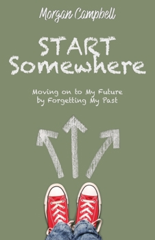 Paperback Starting Somewhere Book