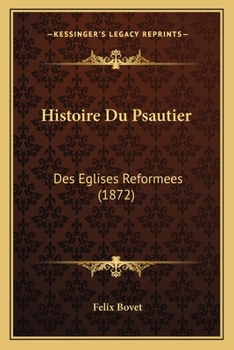 Paperback Histoire Du Psautier: Des Eglises Reformees (1872) [French] Book