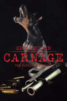 Paperback Carnage: The Fatal Redemption Book