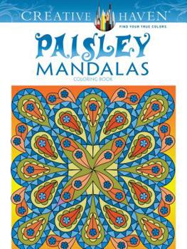 Creative Haven Paisley Mandalas Coloring Book