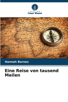 Paperback Eine Reise von tausend Meilen [German] Book