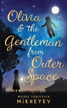 Paperback Olivia & the Gentleman from Outer Space Book