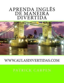 Paperback Aprenda Inglês de Maneira Divertida [Portuguese] Book