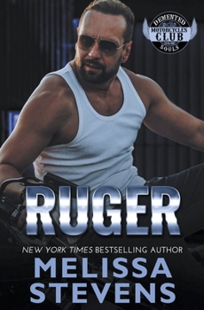 Ruger - Book #1 of the Demented Souls