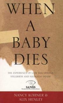 Paperback When a Baby Dies Book