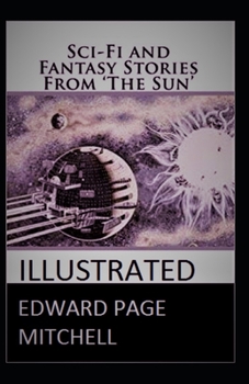 Sci-Fi and Fantasy Stories From The Sun Illustrated