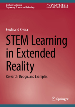Hardcover Stem Learning in Extended Reality: Research, Design, and Examples Book