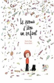 Hardcover Le permis d'être un enfant (French Edition) [French] Book