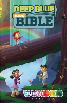 Hardcover Deep Blue Kids Bible: Celebrate Wonder Edition Book