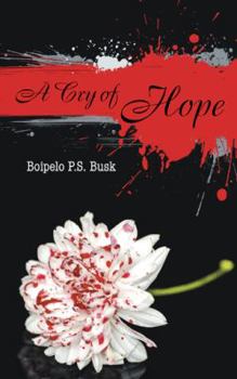 Paperback A Cry of Hope Book