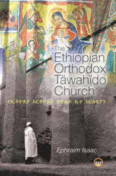 Paperback The Ethiopian Orthodox Tawahido Church Book