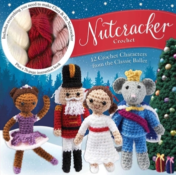 Paperback Nutcracker Crochet Book