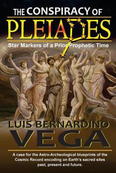 Paperback Pleiadian Conspiracy: Star Markers of a Prior Prophetic Time Book