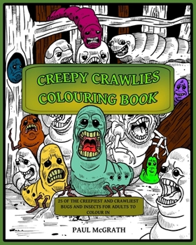Paperback Creepy Crawlies Colouring Book