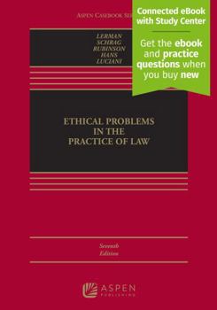 Hardcover Ethical Problems in the Practice of Law: Connected Ebook With Study Center Book