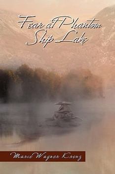 Paperback Fear at Phantom Ship Lake Book