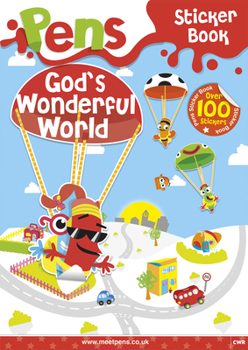 Paperback Pens Sticker Book: God's Wonderful World Book