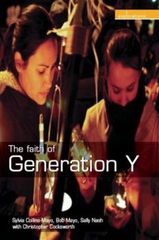 Paperback The Faith of Generation Y Book