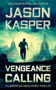 Paperback Vengeance Calling: A David Rivers Thriller Book