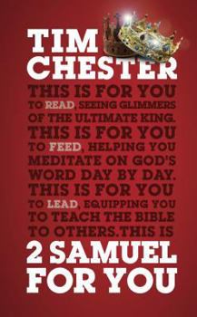 Hardcover 2 Samuel for You: The Triumphs and Tragedies of God's King Book