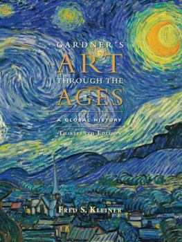 Hardcover Gardner's Art Through the Ages: A Global History [With A Global Timeline] Book