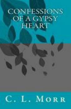 Paperback Confessions of a Gypsy Heart Book