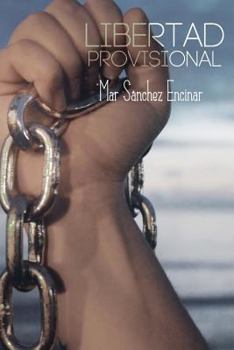 Paperback Libertad Provisional [Spanish] Book