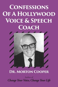 Paperback Confessions Of A Hollywood Voice & Speech Coach Book