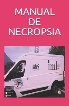 Paperback Manual de Necropsia: Medicina Legal [Portuguese] Book