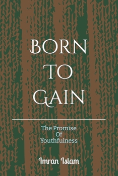 Paperback Born To Gain Book