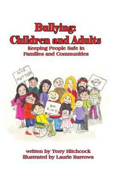 Paperback Bullying: Children and Adults: Keeping People Safe in Families and Communities Book