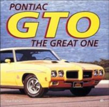 Hardcover Pontiac GTO: The Great One Book