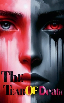 The Tear of Death