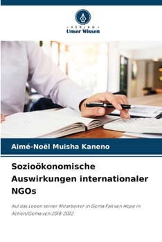 Sozioökonomische Auswirkungen internationaler NGOs (German Edition)