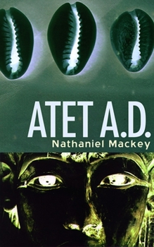 Atet A.D. - Book #3 of the From a Broken Bottle Traces of Perfume Still Emanate