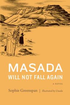 Masada Will Not Fall Again; A Novel: A Novel (Covenant Books, 25)