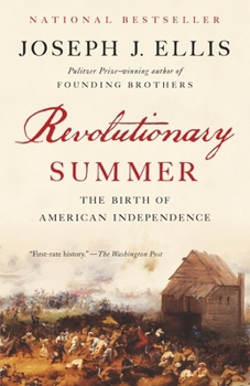 Paperback Revolutionary Summer: The Birth of American Independence Book